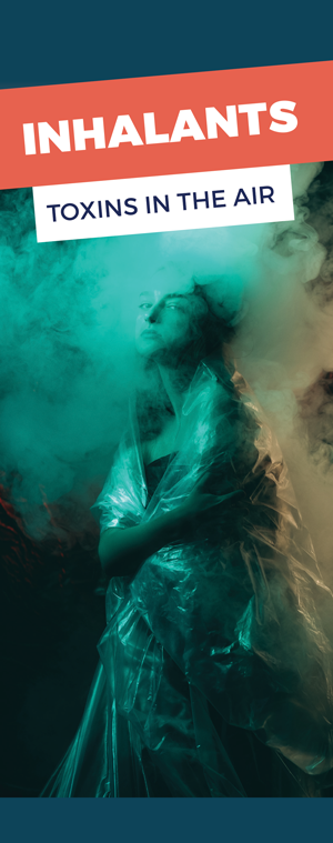 Inhalants Prevention Pamphlet | Prevention & Treatment Resources